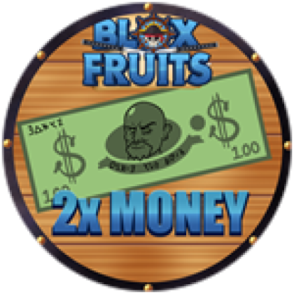 Blox Fruit > 2x Money